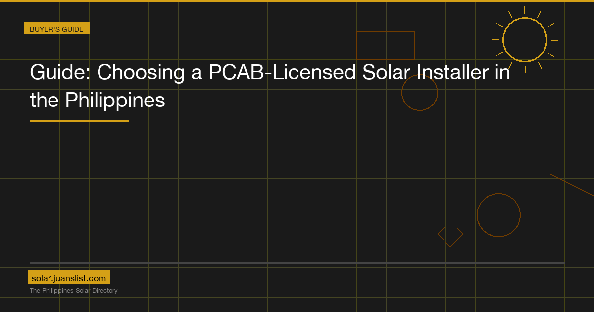 Guide: Choosing a PCAB-Licensed Solar Installer in the Philippines